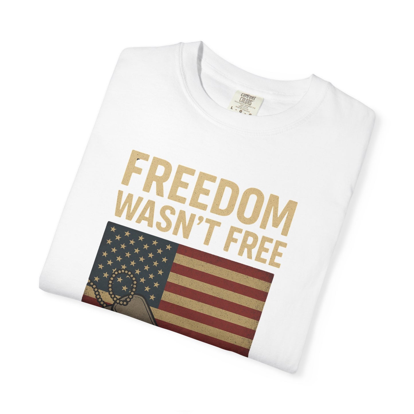 Patriotic Freedom T-Shirt - Unisex Garment-Dyed Tee for Veterans, Memorial Day, Independence Day, Everyday Wear, Stylish Casual Top
