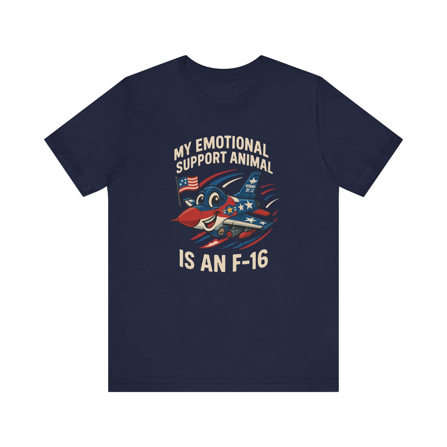 My Emotional Support Animal F-16 Tee, Funny T-Shirt, Aviation Gift, Pilot Humor, Military Apparel, Casual Wear