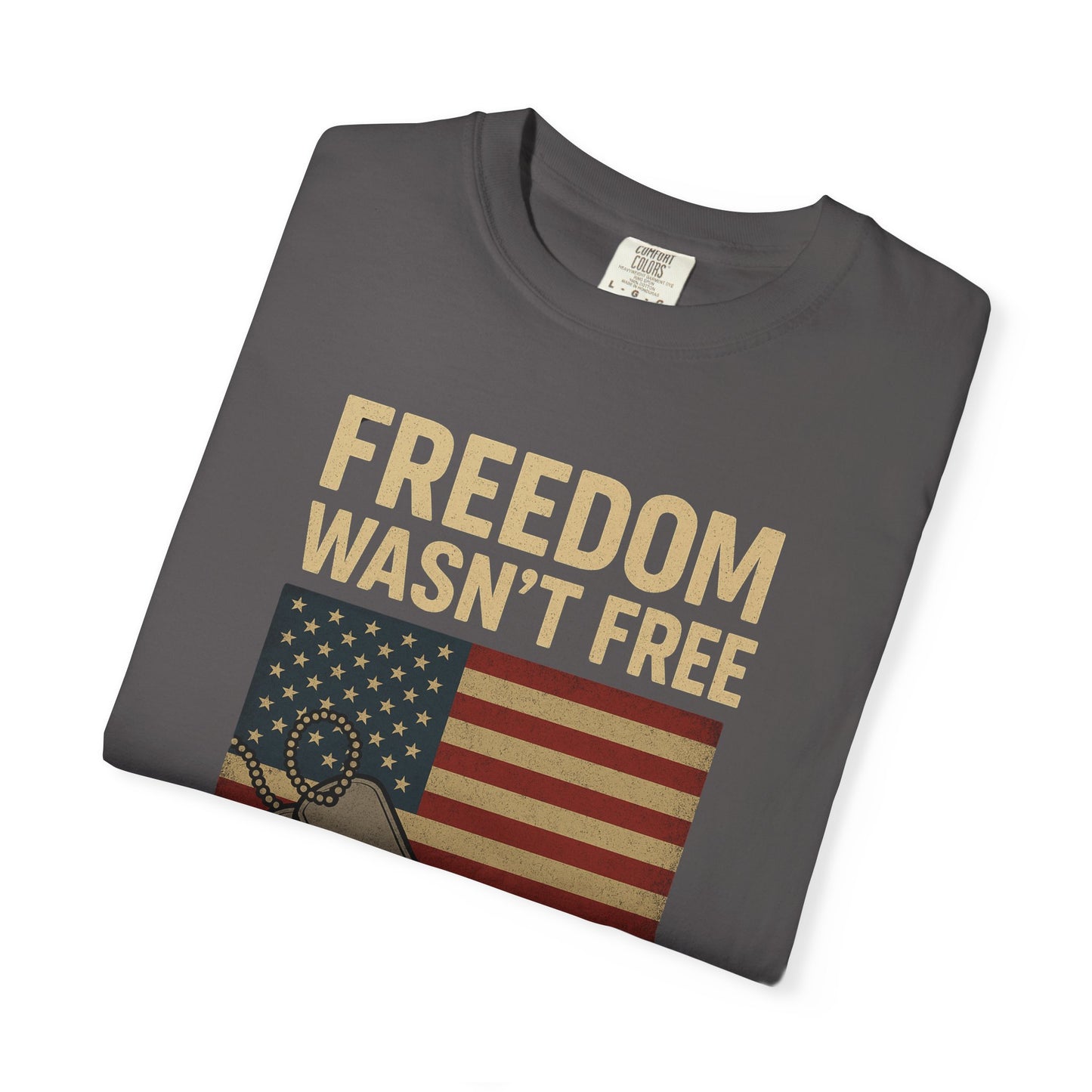 Patriotic Freedom T-Shirt - Unisex Garment-Dyed Tee for Veterans, Memorial Day, Independence Day, Everyday Wear, Stylish Casual Top