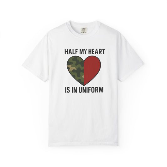 Military Love Unisex T-shirt - Half My Heart is in Uniform, Perfect for Deployment Gifts, Veteran's Day, Military Family